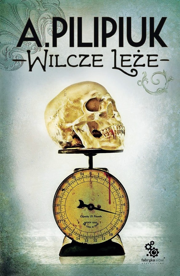 PILIPIUK_WilczeLeze_front-ost