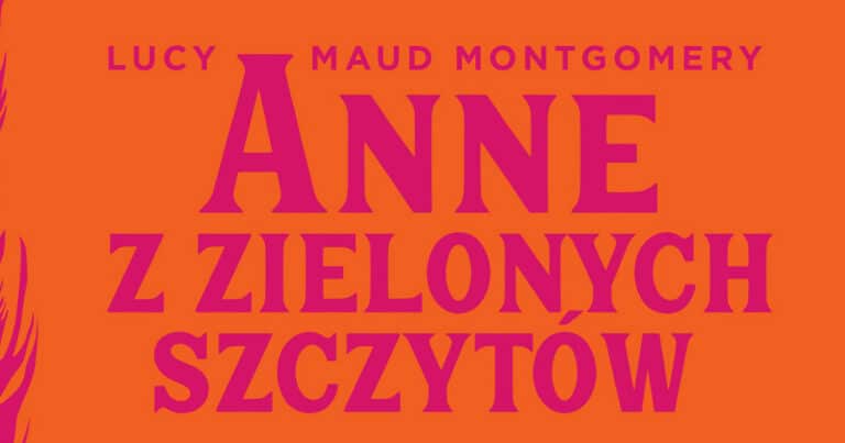 Jak się przyjmie „Anne z Zielonych Szczytów?