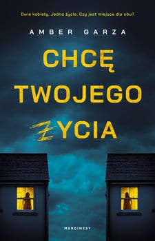 Chcę twojego życia, Garza Amber