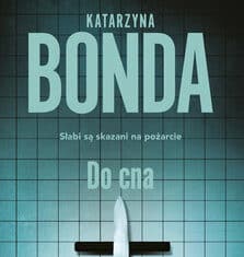 Do cna, Katarzyna Bonda