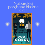 Jacek Galiński: Pod górkę