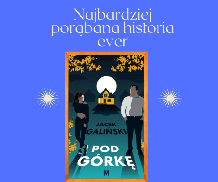 Jacek Galiński: Pod górkę