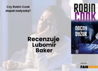 Lubomir Baker recenzuje Nocny dyżur Robina Cooka