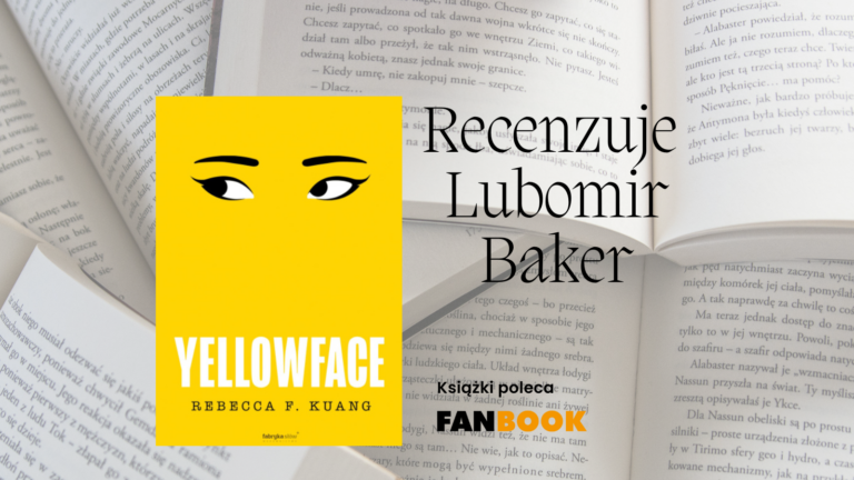 Yellowface recenzuje Lubomir Baker