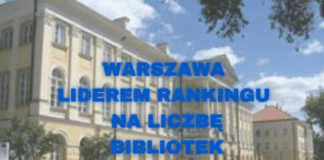 Warszawa liderem rankingu na liczbę bibliotek