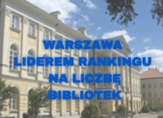 Warszawa liderem rankingu na liczbę bibliotek