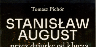 Stanisław August przez dziurkę od klucza