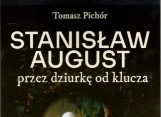 Stanisław August przez dziurkę od klucza