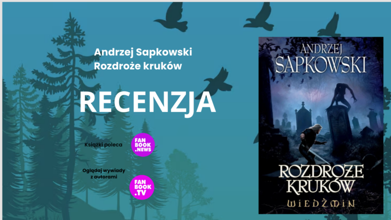 Andrzej Sapkowski Rozdroże kruków