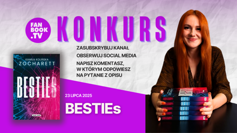 REGULAMIN KONKURSU FANBOOKA „BESTIEs”
